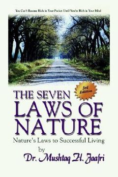 portada the seven laws of nature: nature's laws to successful living 3rd edition (en Inglés)