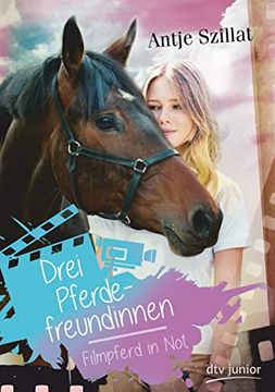 portada Drei Pferdefreundinnen - Filmpferd in not (en Alemán)