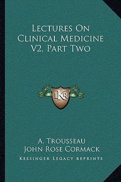 portada lectures on clinical medicine v2, part two (in English)