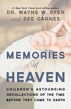 portada Memories of Heaven: Children's Astounding Recollections of the Time Before They Came to Earth (en Inglés)