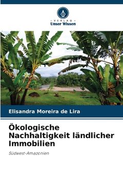 portada Ökologische Nachhaltigkeit ländlicher Immobilien (en Alemán)
