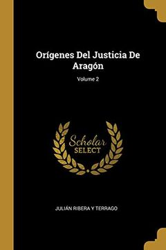portada Orígenes del Justicia de Aragón; Volume 2