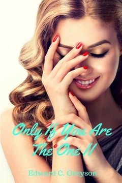 portada Only If You Are The One II (en Inglés)