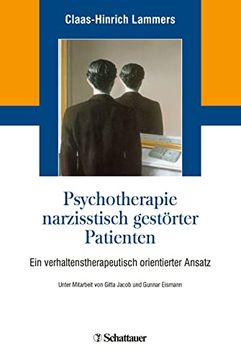 portada Psychotherapie Narzisstisch Gestörter Patienten: Ein Verhaltenstherapeutisch Orientierter Ansatz (en Alemán)