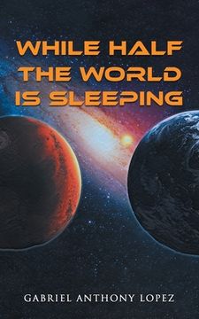 portada While Half the World is Sleeping (en Inglés)