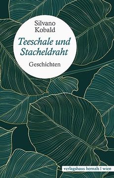 portada Teeschale und Stacheldraht (en Alemán)