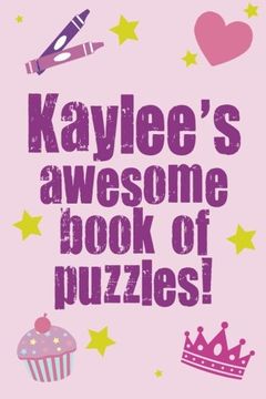 portada Kaylee's Awesome Book Of Puzzles!