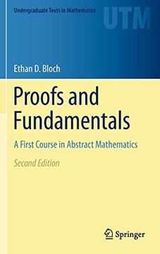 portada Proofs and Fundamentals: A First Course in Abstract Mathematics (Undergraduate Texts in Mathematics) (en Inglés)