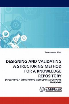 portada designing and validating a structuring method for a knowledge repository (en Inglés)