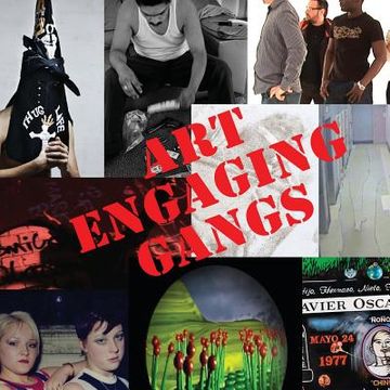 portada Art Engaging Gangs (en Inglés)