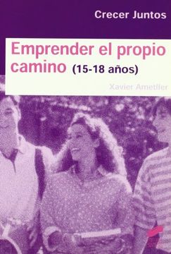 portada Emprender el propio camino (15-18 años) (in Spanish)