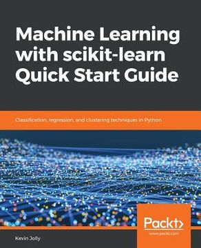 portada Machine Learning with scikit-learn Quick Start Guide (en Inglés)