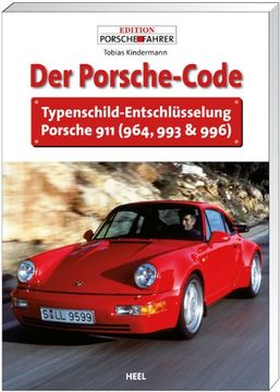 portada Der Porsche Code: Typenschild-Entschlusselung Porsche 911 (en Alemán)