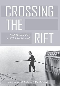 portada Crossing the Rift: North Carolina Poets on 9 (en Inglés)