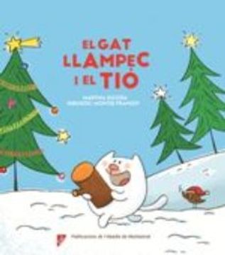 portada El gat Llampec i el Tió: 10 (Àlbum Il·Lustrat) (en Catalá)