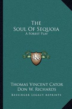 portada the soul of sequoia: a forest play