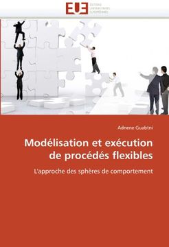 portada Modelisation Et Execution de Procedes Flexibles