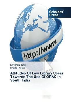 portada Attitudes Of Law Library Users Towards The Use Of OPAC In South India