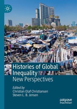 portada Histories of Global Inequality: New Perspectives (en Inglés)