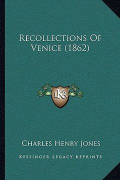 portada recollections of venice (1862) (in English)