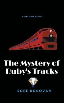 portada The Mystery of Ruby's Tracks (Large Print) (in English)
