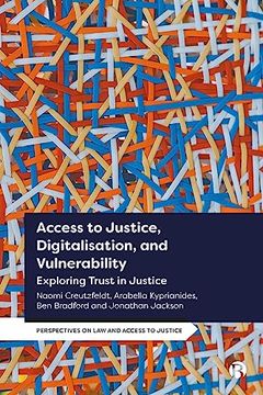 portada Access to Justice, Digitalization and Vulnerability: Exploring Trust in Justice (Perspectives on law and Access to Justice) (en Inglés)
