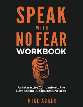 portada Speak With no Fear Workbook: An Interactive Companion to the Best-Selling Public Speaking Book: 2 (en Inglés)
