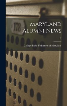 portada Maryland Alumni News; 2 (en Inglés)