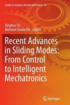 portada Recent Advances in Sliding Modes: From Control to Intelligent Mechatronics (en Inglés)