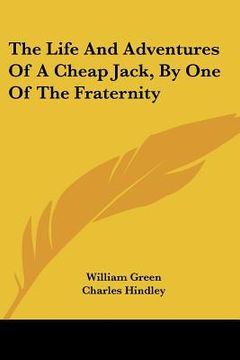 portada the life and adventures of a cheap jack, by one of the fraternity (in English)