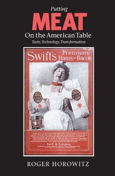 portada Putting Meat on the American Table: Taste, Technology, Transformation (en Inglés)