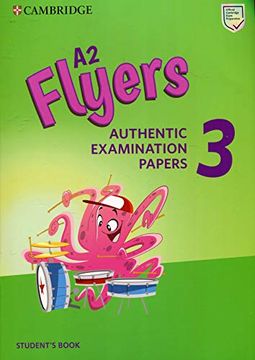 portada A2 Flyers 3 Student's Book: Authentic Examination Papers (en Inglés)
