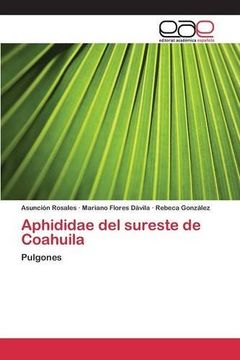 portada Aphididae del sureste de Coahuila: Pulgones (Spanish Edition)