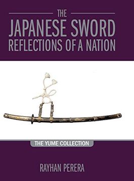 portada The Japanese Sword - Reflections of a Nation: The Yume Collection (en Inglés)