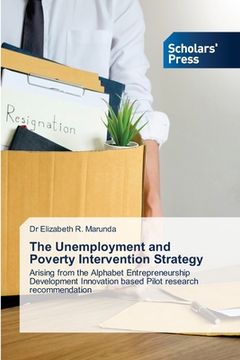 portada The Unemployment and Poverty Intervention Strategy (en Inglés)