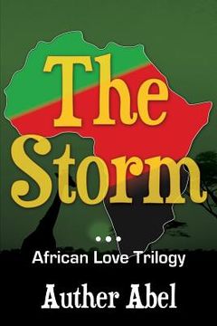 portada The Storm: An African Love Trilogy (en Inglés)