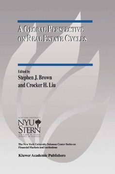 portada A Global Perspective on Real Estate Cycles (The new York University Salomon Center Series on Financial Markets and Institutions) (in English)