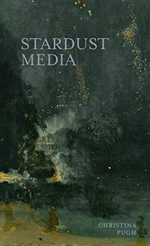 portada Stardust Media (Juniper Prize for Poetry) 