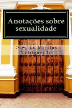 portada Anotacoes Sobre Sexualidade: Discussões Científicas Traduzidas Para Linguagem Comum (in Portuguese)