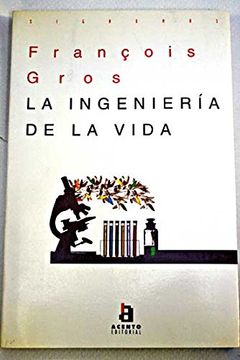 portada Ingenieria de la Vida,La (in Spanish)
