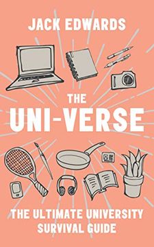 portada The Ultimate University Survival Guide: The Uni-Verse (en Inglés)