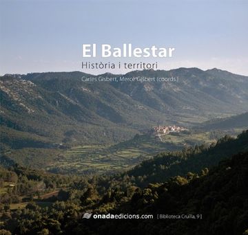 portada El Ballestar: Història i territori (Cruïlla)