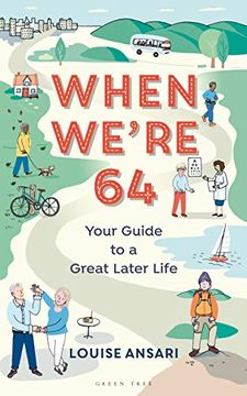 portada When We're 64: Your Guide to a Great Later Life (in English)