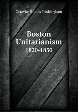portada Boston Unitarianism 1820-1850