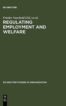 portada Regulating Employment and Welfare (en Inglés)