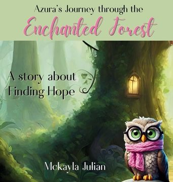 portada Azura's Journey through the Enchanted Forest (en Inglés)