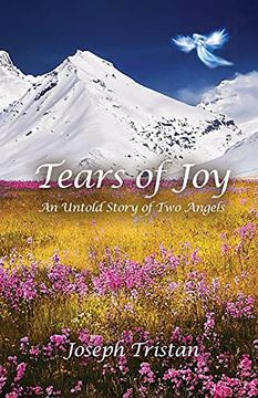 portada Tears of Joy: An Untold Story of two Angels (en Inglés)