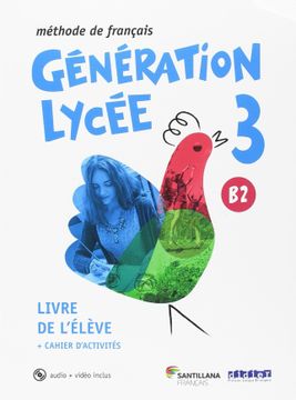 portada 17).generation lycee b2 (eleve+cahier+cd+dvd) (en Francés)