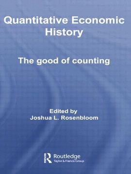 portada Quantitative Economic History: The Good of Counting (en Inglés)