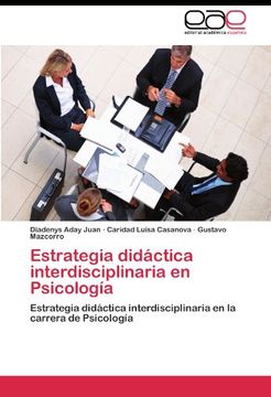portada Estrategia didáctica interdisciplinaria en Psicología: Estrategia didáctica interdisciplinaria en la carrera de Psicología
